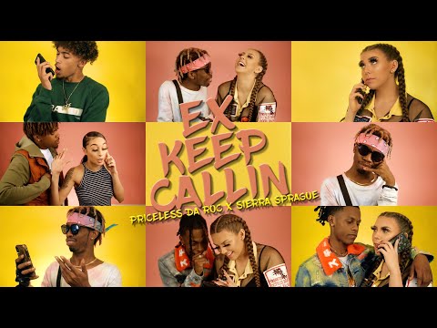Priceless Da ROC x Sierra Sprague - Ex Keep Callin (Official Music Video)