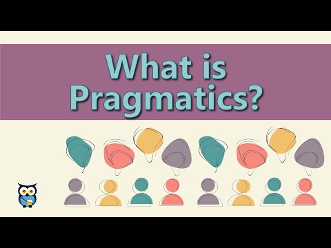 What is Pragmatics?