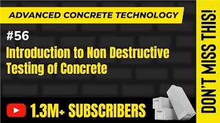 Introduction to Non Destructive Testing of Concrete - Advanced Concrete Technology