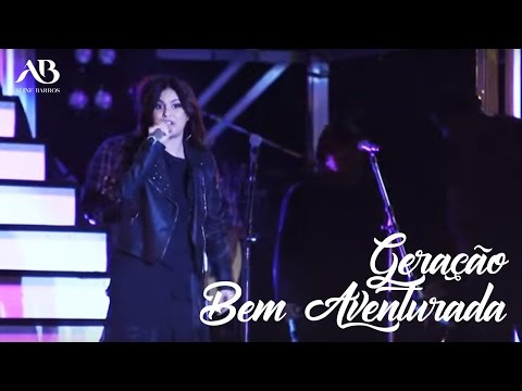 Aline Barros - Geração Bem Aventurada - Tour 20 anos em Barretos/SP