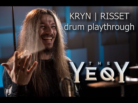 Kryn – Risset – TheYeqy drum playthrough