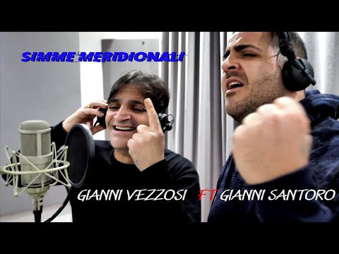 Gianni Vezzosi Ft. Gianni Santoro - Simme meridionali (Video Ufficiale 2022)