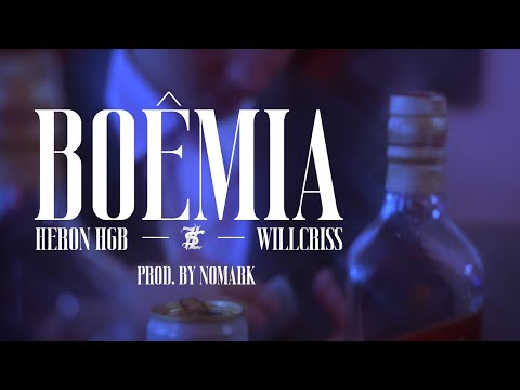 Boêmia - Heron HGB & Willcriss (Prod. Nomark)