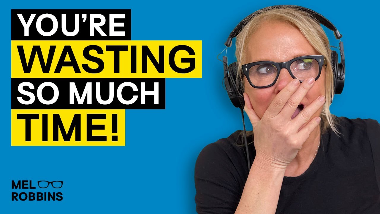 Do You Have Someone in Your Life Who You Wish Would Change? You need to hear this! | Mel Robbins