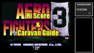 Download lagu ACA Neo Geo Aero Fighters 3 Hi Score & Caravan Score Guide mp3 Download lagu ACA Neo Geo Aero Fighters 3 Hi Score & Caravan Score Guide mp3