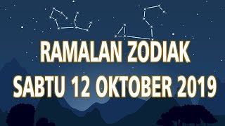 Ramalan Zodiak Sabtu 12 Oktober 2019