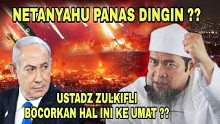 Download lagu USTADZ ZULKIFLI BOCORKAN HAL INI KE UMAT TERKAIT BALASAN IRAN KE ISRAEL mp3