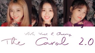 ViVi, Choerry &amp; Yves (LOONA/이달의 소녀) – The Carol 2.0 Han/Rom/Eng Color Coded Lyric