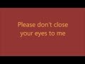 Goo Goo Dolls - Close Your Eyes (with lyrics!)