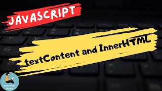 Download the video "How to use textContent and InnerHTML in Javascript? | 8 Minutes"
