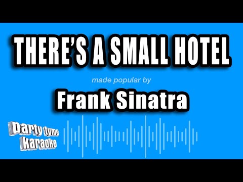 There's A Small Hotel - Frank Sinatra