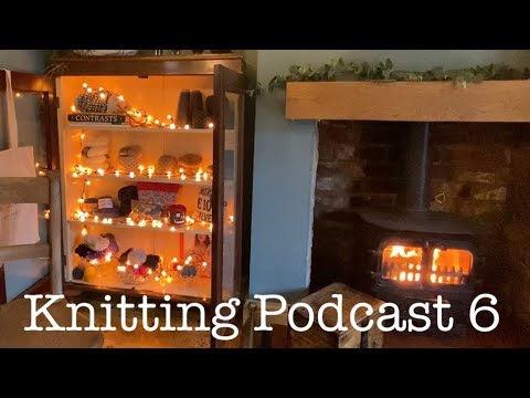 Knitting Podcast 6: Sunday Shawl & Wrap, Sweater No. 12, Robin Beanie, Cozier, Ingrid Junior & Socks
