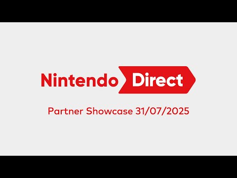 Nintendo Direct: Partner Showcase – 31/07/2025