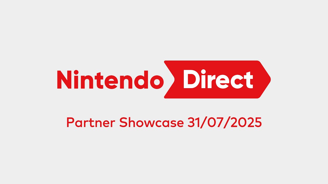 Nintendo Direct: Partner Showcase – 31/07/2025 - YouTube