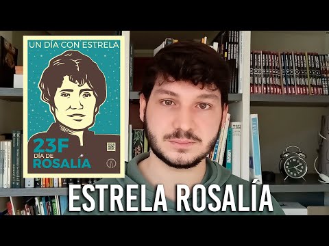 Vídeo: 23 F: a estrela Rosalía de Castro
