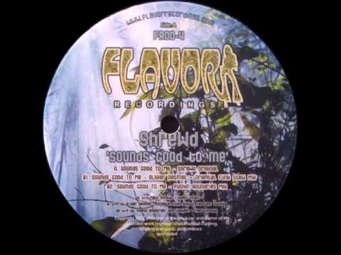 Shrewd - Sounds Good To Me (Olivier Desmet & Oriental Funk Stew Mix)