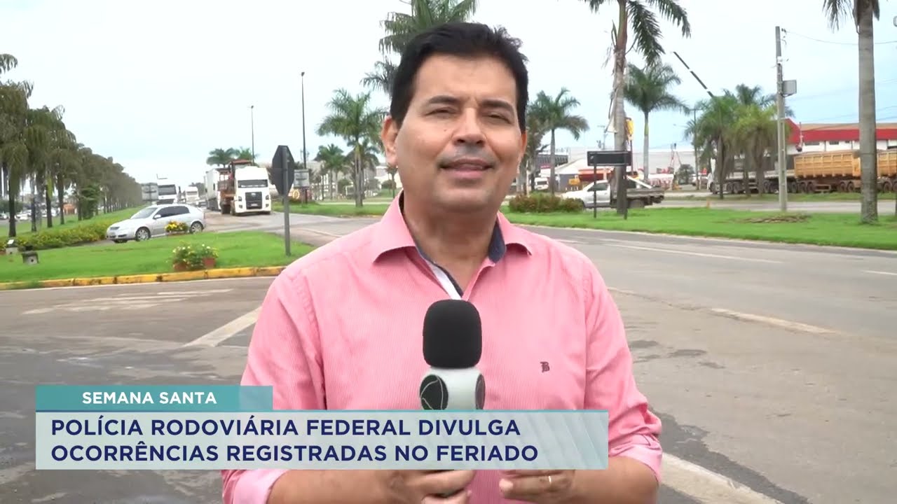 A PRF DIVULGOU NESTA SEGUNDA-FEIRA O BALANÇO DA OPERAÇÃO DESENCADEADA NA SEMANA SANTA
