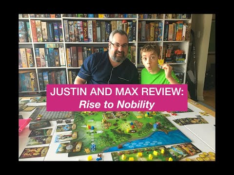 Rise to Nobility Board Game Review!...with Justin and Max