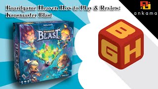 Board Game Heaven How To Play & Review 123: Krosmaster Blast (Ankama)
