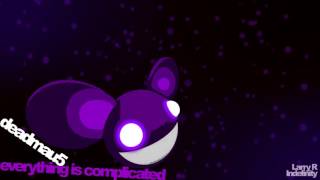 deadmau5 - Complications / Secondary Complications played at the same time