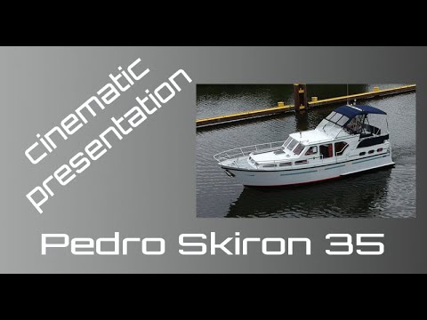 Pedro Skiron 35 Bj 1999 - Cinematic Yacht Teaser / Boat Trailer - presentation & walkthrough