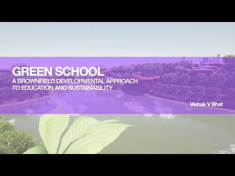 THESIS 2020 | Green School | Vishak V Bhat