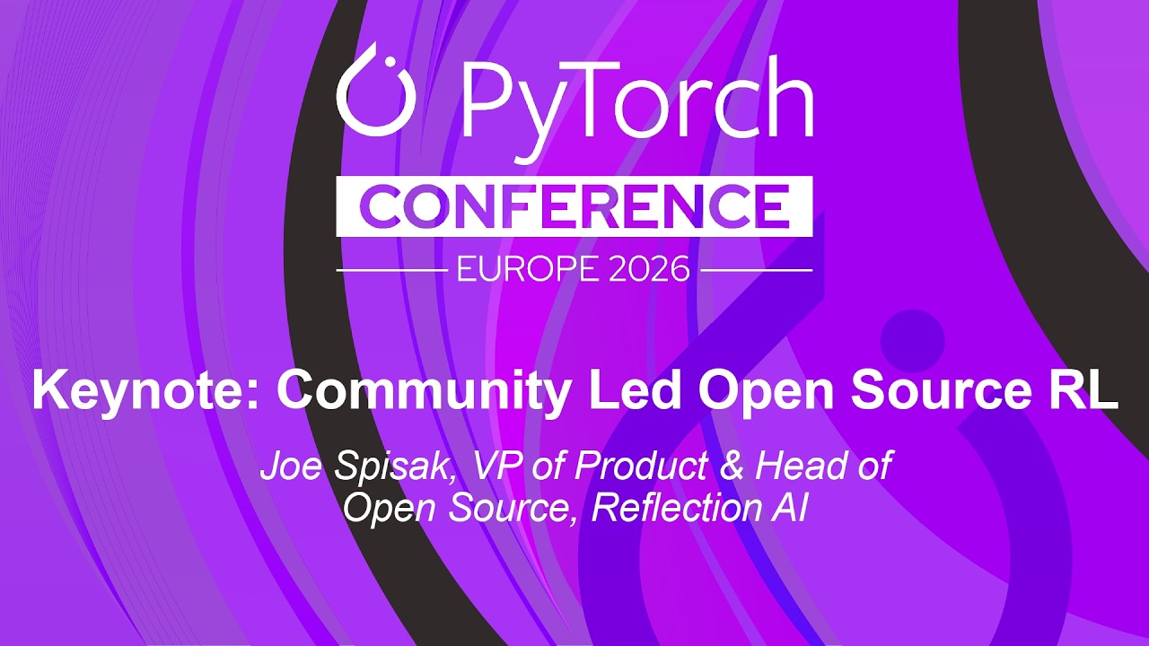 Keynote: Community Led Open Source RL - Joe Spisak
