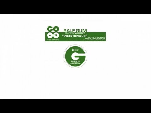 Ralf GUM feat Akira Dee - Everything U R (Ralf GUM & CrisP's Alternative Mix) - GOGO 026