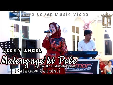 Matengnge'ki Pole (Kalampa Tapolei)|| Leony Angel|| Cover Live Version