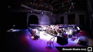 Biennale Musica 2013 - 21st Century 