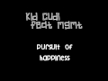 Kid Cudi feat. MGMT - Pursuit of Happiness ...