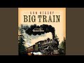 Big Train