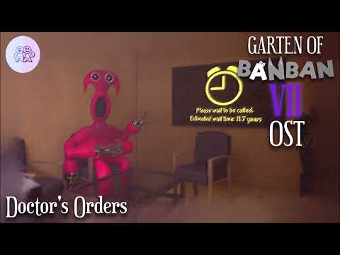 Garten of Banban 7 OST - Doctor's Orders - YouTube