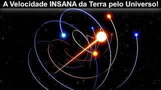 A VERDADEIRA Trajetória da Terra Pela Galáxia