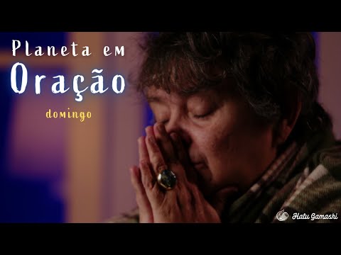 Healing and Prayer - Master Koísa's Teachings and Shamanic Recipe #2 - PLANET IN PRAYER - 03/27