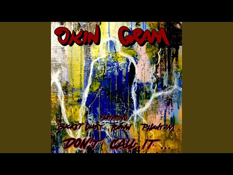 Don`t call it ... (feat. Bucket Ghost a.k.a Zen-Say, Raww & dj Phantom)