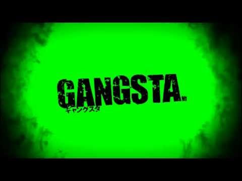 Gangsta. Opening Theme Summer Anime 2015