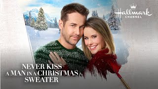 Preview - Never Kiss a Man in a Christmas Sweater - Hallmark Channel