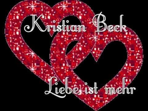 Kristian Beck - Liebe ist mehr