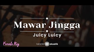 Download lagu Mawar Jingga – Juicy Luicy (KARAOKE AKUSTIK - FEMALE KEY) mp3 Download lagu Mawar Jingga – Juicy Luicy (KARAOKE AKUSTIK - FEMALE KEY) mp3