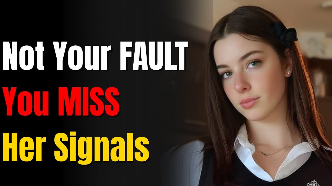 5 Psychological Reasons You Miss Her Signals (It's Not Your Fault)