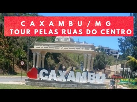 Caxambu/MG  Tour pelo principais pontos do centro
