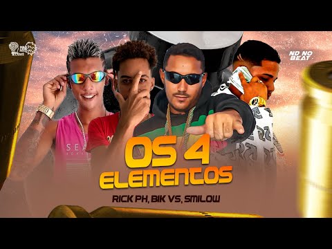 OS 4 ELEMENTOS - RICK PH, BIK VS E SMILOW