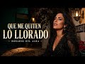 Que Me Quiten Lo Llorado - Rosario del Alba | Rumba Flamenca | Flamenco Español