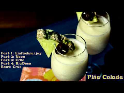 Cr0c, BlaDesa, Einfachnurjay & Neon - Piña Colada
