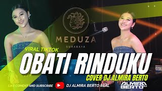 Download lagu FUNKOT - OBATI RINDUKU ||  LIVE AT MEDUZA SURABAYA | COVER DJ ALMIRA BERTO mp3