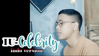 Download lagu CELEBRITY - IU (Indonesia Ver.) | Cover by Chandraghazi mp3