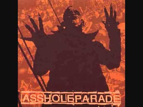 Assholeparade - As Nails Rust