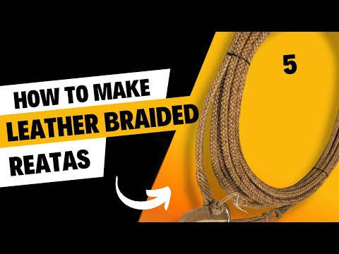 Hot to make a BRAIDED REATA - BRAID OF 5 - ArgenLeathers