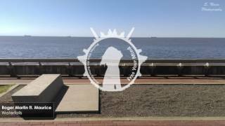 Roger Martin ft. Maurice - Waterfalls